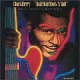 Berry, Chuck - Hail! Hail! Rock 'n' Roll