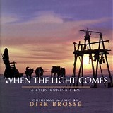 Dirk Brossé - When The Light Comes