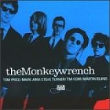 The Monkeywrench - Clean As A Broke-Dick Dog