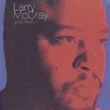 Larry McCray - Ambition
