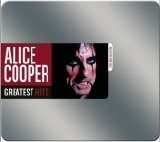 Alice Cooper - Greatest Hits (Steel Box Collection)