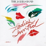 The J. Geils Band - Ladies Invited