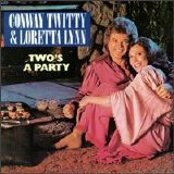Conway Twitty/Loretta Lynn - Two's a Party
