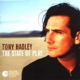 Tony Hadley - The State of Play