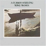 Tony  Banks - A Curious Feeling