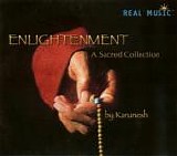 Karunesh - Enlightenment, A Sacred Collection (2008)
