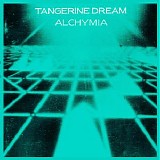 Tangerine Dream - Alchymia