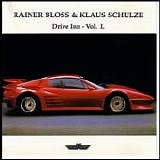 Rainer Bloss & Klaus Schulze - Drive Inn Vol.1