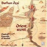 Burhan Ã–Ã§al - Orient Secret