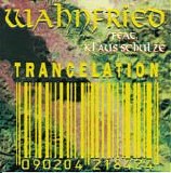 Wahnfried feat. Klaus Schulze - Trancelation