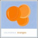 California Oranges - California Oranges