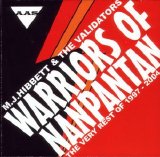 MJ Hibbett & The Validators - Warriors of Nanpantan: The Very Rest of 1997-2004