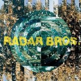 Radar Bros. - The Singing Hatchet