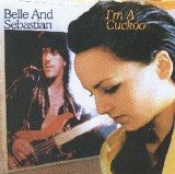 Belle and Sebastian - I'm a Cuckoo