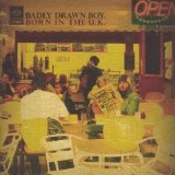 Badly Drawn Boy - Born in the U.K.