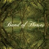 Band of Horses - Everything All the Time