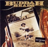 Buddah Heads - Blues Had A Baby