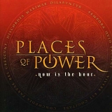 Places Of Power - Now Is The Hour