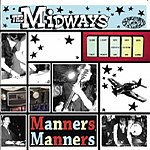 The Midways - Manners, Manners