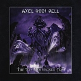 Axel Rudi Pell - The Wizard's Chosen Few