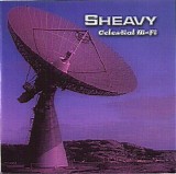 Sheavy - Celestial Hi-Fi