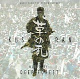 Deep Forest - Kusa No Ran