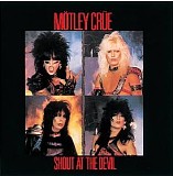 Mötley Crüe - Shout At The Devil [Crücial Crüe]