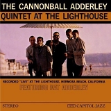 Cannonball Adderly Quintet - At The Lighthouse