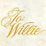 Phosphorescent - To Willie
