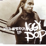 Iggy Pop - Wild America