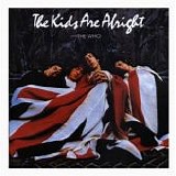 The Who - The Kids Are Alright