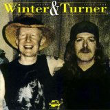 Johnny Winter - Johnny Winter & Uncle John Turner