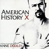 Anne Dudley - American History X