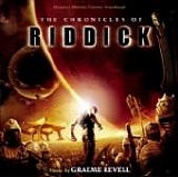 Graeme Revell - The Chronicles Of Riddick