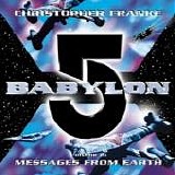 Christopher Franke - Babylon 5 Volume 2: Messages From Earth