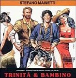 Stefano Mainetti - Trinità & Bambino