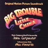 John Carpenter & Alan Howarth - Big Trouble In Little China / Backstabbed