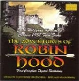 Erich Wolfgang Korngold - The Adventures Of Robin Hood [2003 re-recording]