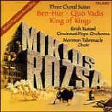 Miklos Rozsa - Three Choral Suites