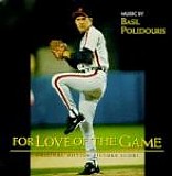 Basil Poledouris - For Love Of The Game