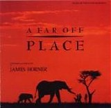 James Horner - A Far Off Place