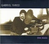 Gabriel Yared - Gabriel Yared Film Music