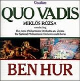 Miklos Rozsa - Quo Vadis / Ben Hur