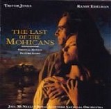 Trevor Jones & Randy Edelman - The Last of the Mohicans [2000 re-recording]