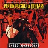 Ennio Morricone - Per Un Pugno Di Dollari