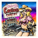 Jeff Walker und Die FlÃ¼ffers - Welcome To Carcass Cuntry
