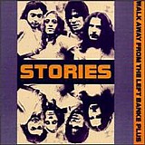 Stories - Walk Away From the Left Banke Plus