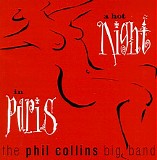 Phil Collins Big Band - A Hot Night in Paris