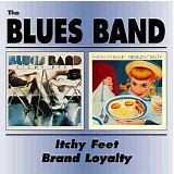 The Blues Band - Brand Loyalty