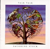 Talk Talk - Laughing Stock